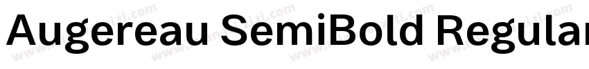 Augereau SemiBold Regular字体转换